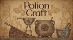 Potion Craft: Alchemist Simulator Guide